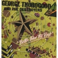 George Thorogood - Better Than The Rest / MCA George Thorogood - Better Than The Rest / MCA